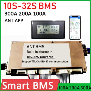 ANT 8S ~ 32S Bluetooth Smart BMS 300A 200A 100A Такса защита на литиева батерия 14Т 16S 20S 48V 60V 72V 84V LTO lifepo4 Li-ion