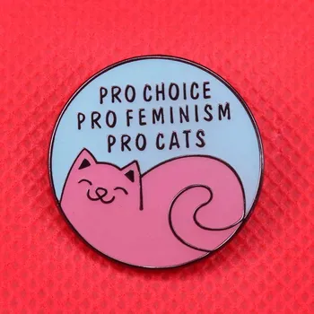 Pro-изборът на про-феминизъм pro-котки эмалированная жени феминистский икона брошка във формата на котка забавни художествени украшения във формата на животни, дамски ризи аксесоар