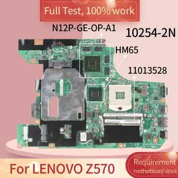 LZ57 10254-2N 48.4M404.02N За LENOVO Z570 дънна Платка на лаптоп 11013528 HM65 N12P-GE-OP-A1 дънна Платка на лаптоп