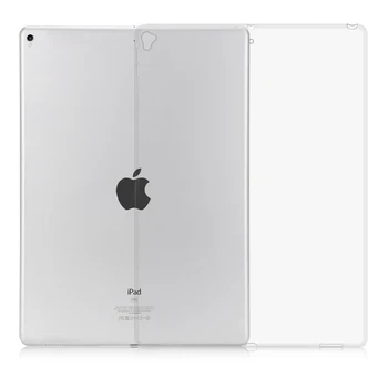 Калъф За iPad Pro 12 9 2017 2015 Прозрачна Мека Задна Защитна Капачка От TPU За iPad Pro 12,9 Инчов Седалките