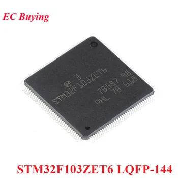 STM32F103ZET6 LQFP-144 STM32 F103ZET6 STM32F103 LQFP144 Cortex-M3 32-Битов Чип на Микроконтролера MCU IC Нов Оригинален Контролер